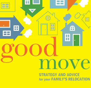 Announcing Good Move: A Book About Moving with Kids