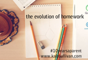The Evolution of Homework #10yearsaparent